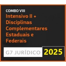 COMBO VIII - INTENSIVO II + DISCIPLINAS COMPLEMENTARES ESTADUAIS E FEDERAIS - 2025 (G7 2025) COMBO VIII - INTENSIVO II + DISCIPLINAS COMPLEMENTARES ESTADUAIS E FEDERAIS - 2025 (G7 2025)